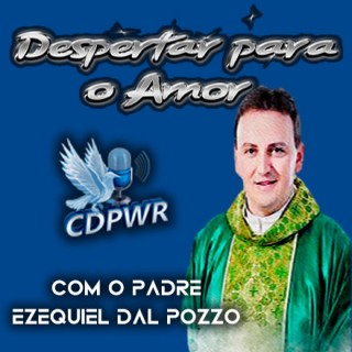 PGM DESPERTAI PARA O AMOR